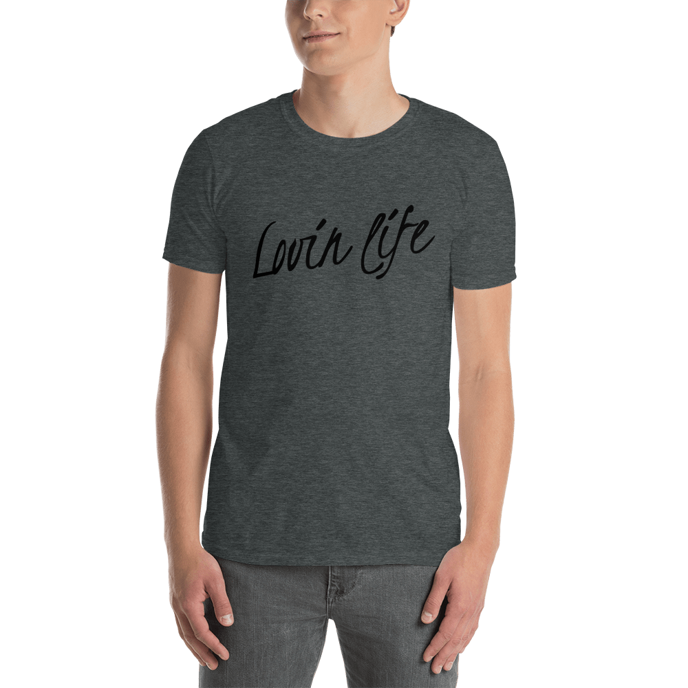 TeeFEVA Lovin Life Unisex T-Shirt