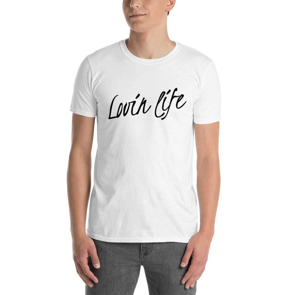 TeeFEVA Lovin Life Unisex T-Shirt